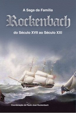 Livro Saga da Família Rockenbach